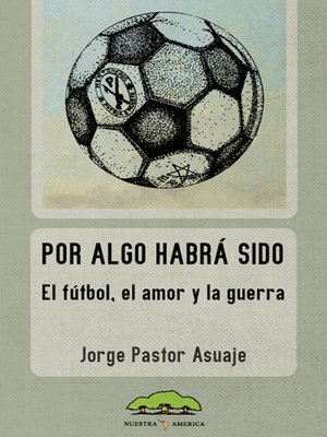cover image of Por algo habrá sido